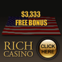 Visit Rich Casino and get a $3333 casino bonus.